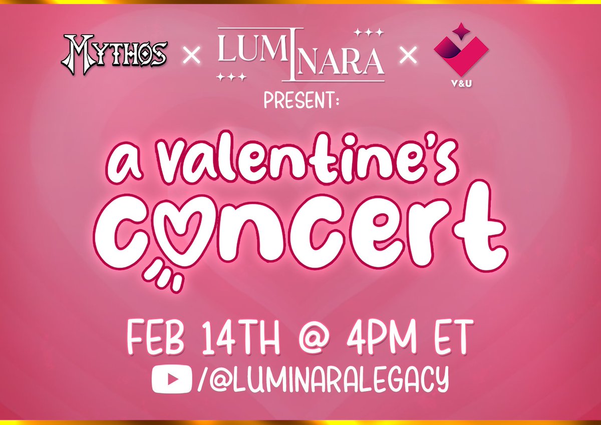LuminaraLegacy's tweet image. We made you a little something special!

A Valentine's Concert featuring:
@MythosHQ x @VNUofficial

Premiering February 14th | 4PM EST