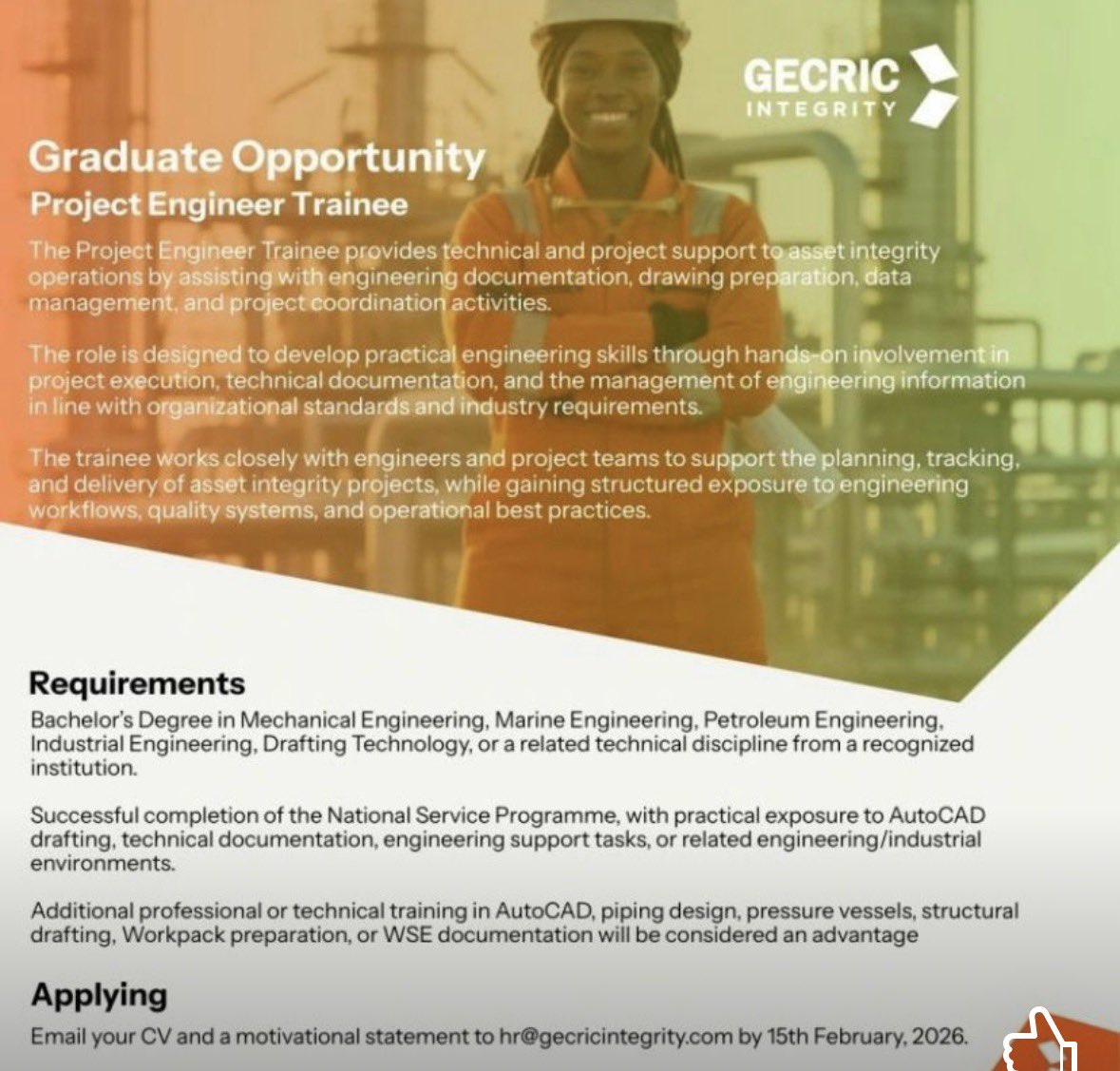 Application is still going on till Feb. 15th

Gecric Integrity is Hiring: Project Engineer Trainee

A great opportunity for engineering graduates to gain practical industry experience.

This role is designed for graduates eager to build hands-on experience in engineering