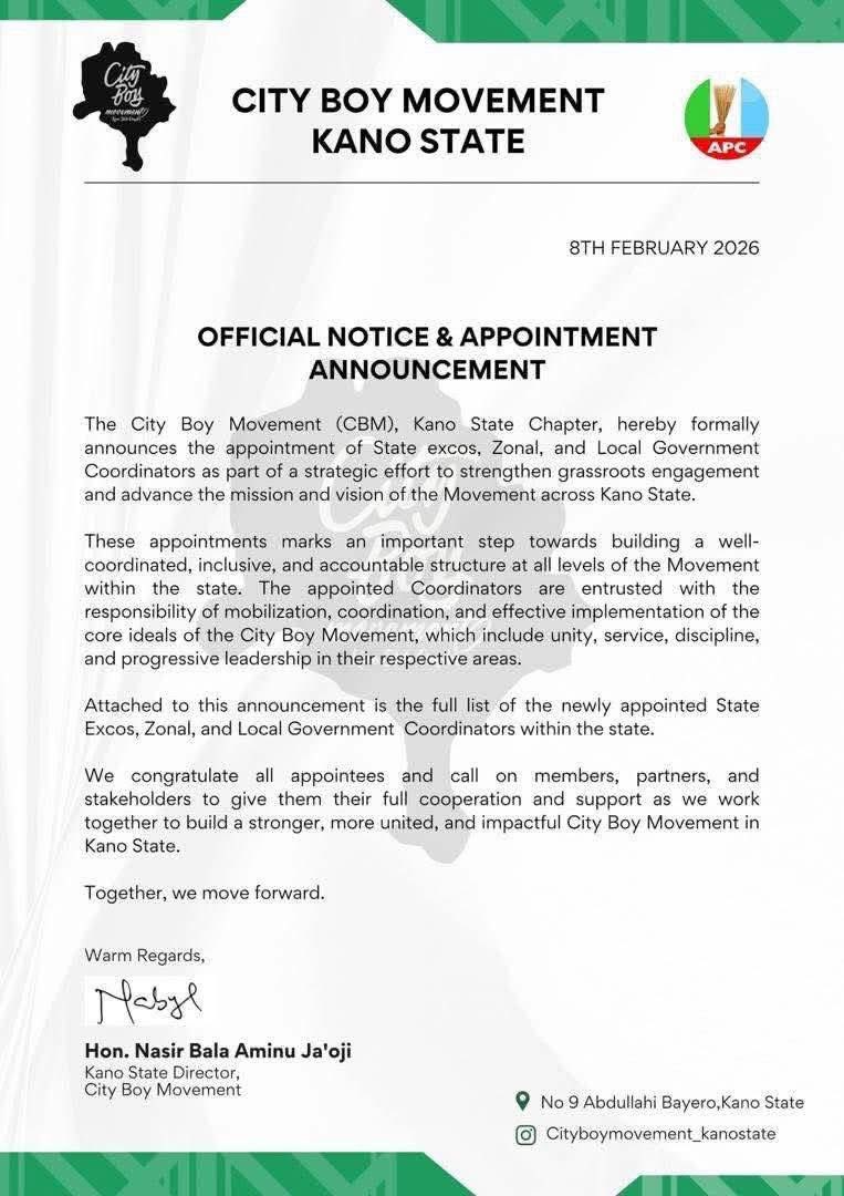 1Manus_'s tweet photo. OFFICIAL ANNOUNCEMENT

The @CityBoyMedia (CBM), Kano State Chapter, announces the appointment of State Excos, Zonal, and Local Government Coordinators to strengthen grassroots coordination and advance the Movement’s vision across the state.

We congratulate all appointees and call on members and stakeholders to support them as we build a stronger and more united City Boy Movement in Kano State.

Together, we move forward!

Signed:
Hon. Nasir Bala Aminu Ja'oji
Kano State Director, City Boy Movement