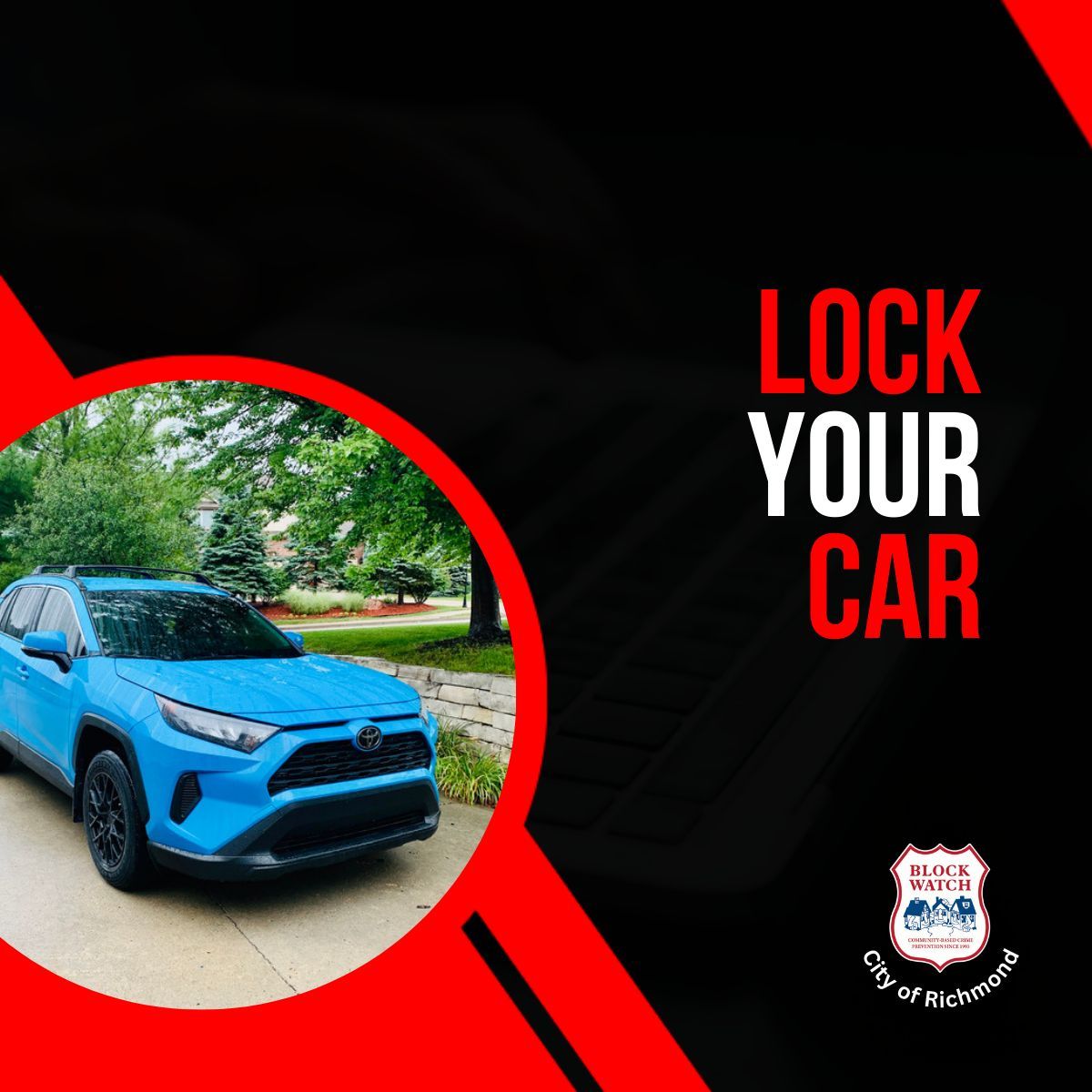 RmdBlockWatch's tweet image. Don't let the proximity of your front door give you a false sense of security. Always remember to lock your car, even when it's parked in your own driveway.