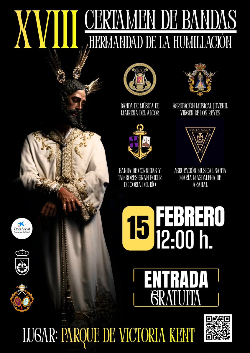 🔵 CERTAMEN DE BANDAS

El próximo domingo 15 de febrero, podemos disfrutar de nuestro tradicional certamen de bandas.

Las bandas participantes son:

- Banda Municipal de música de Mairena del Alcor
- ⁠Agrupación Musical Santa María Magdalena, de Arahal
- ⁠Banda de Cornetas y