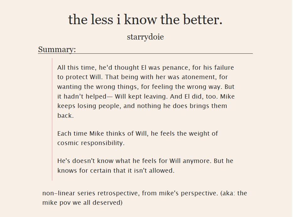 starrydoyo's tweet photo. the less i know the better.

🌟 #byler 
🌟 20k • T
🌟 character study, canon compliant, non-linear narrative
🌟 mike pov, addressing several elephants 

🔗 https://t.co/Kd3H433807 https://t.co/PE5euteHJo