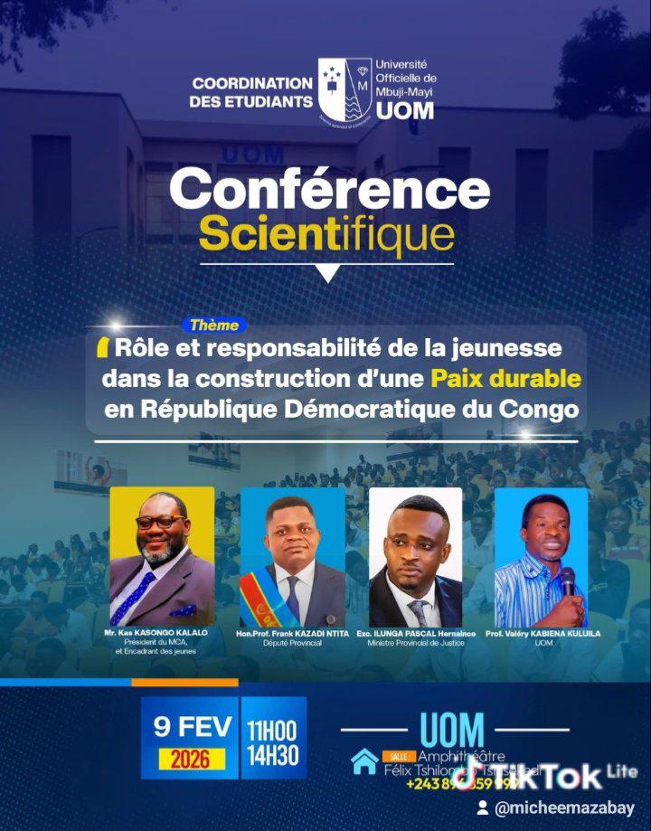 BenZimvuama's tweet photo. Pas de paix durable sans une jeunesse consciente et responsable
Rdv ce 9 février à l’UOM pour une conférence scientifique de haut niveau sur l’avenir de la RDC
La jeunesse n’est pas spectatrice, elle est actrice
Mbuji-Mayi sera face au parrain de la bonne gouvernance @KasongoKas https://t.co/batkcaUpbr