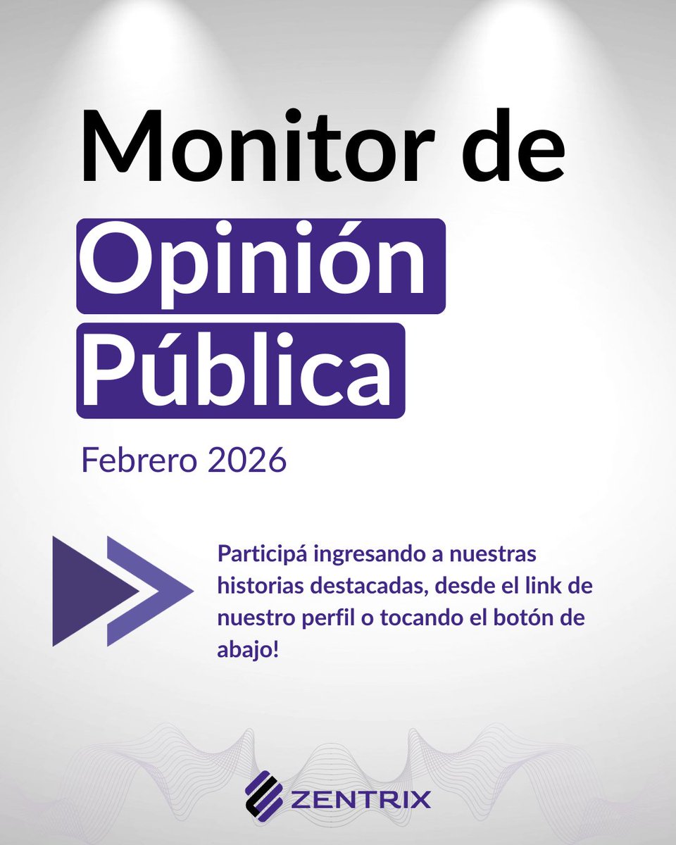 ZXConsultora's tweet photo. 📊 ¡Lanzamos el Monitor de Opinión Pública de Febrero!

Tu participación es fundamental para construir datos de calidad y entender el escenario que se viene.

👉 https://t.co/T3zMhFUnyF https://t.co/8q1jOiBTyb