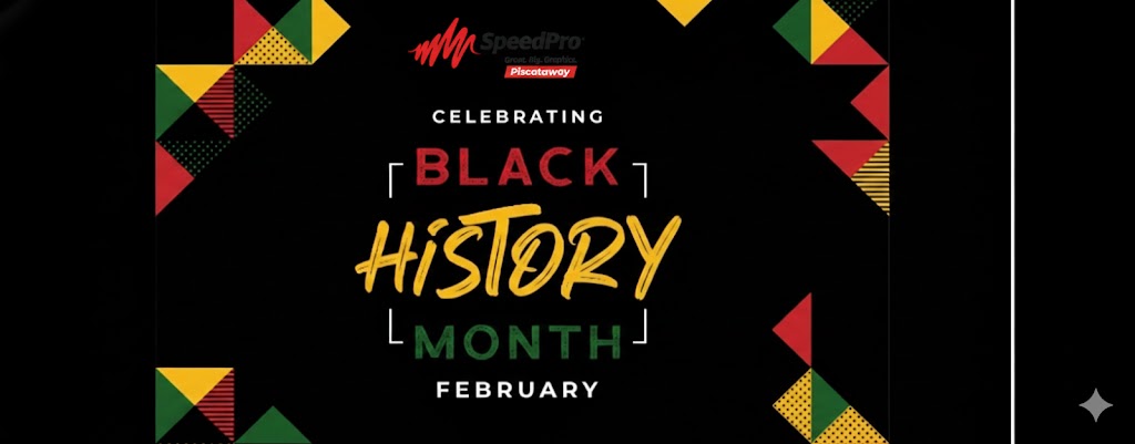 SpeedPro_NJ's tweet image. Celebrating #BlackHistoryMonth! #february #promotingsmallbusinesses #speedpro #piscataway #localbusiness
