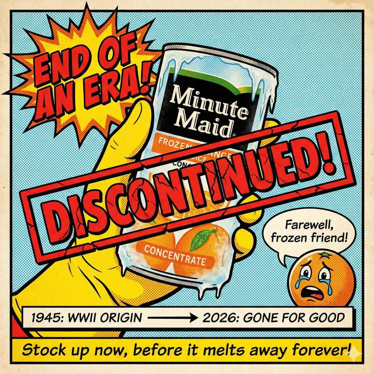 jdsundstrom's tweet photo. It’s the end of an 80-year era: Minute Maid is officially scrapping all frozen concentrate products by April 2026. Defeated by the convenience of ready-to-drink bottles, the iconic metal-rimmed canisters of orange juice and lemonade are now available only "while supplies last." https://t.co/ttO5Tfd2Kz
