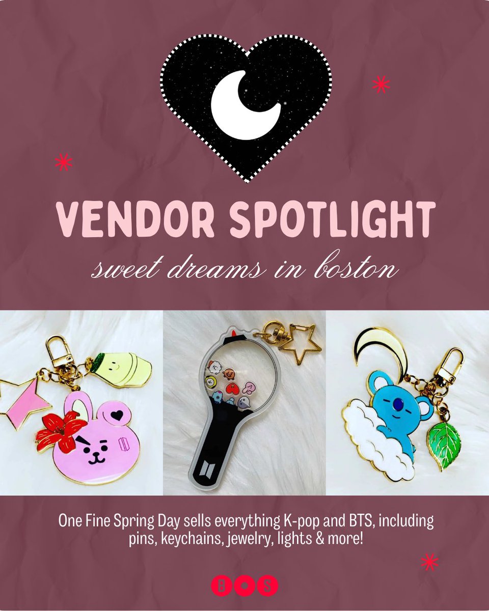 ✨ Vendor Spotlight ✨
Sweet dreams in Boston with One Fine Spring Day 💫
From K-pop and BTS pins to keychains, jewelry, LED lights &amp; more 💜 See you in Boston ✨