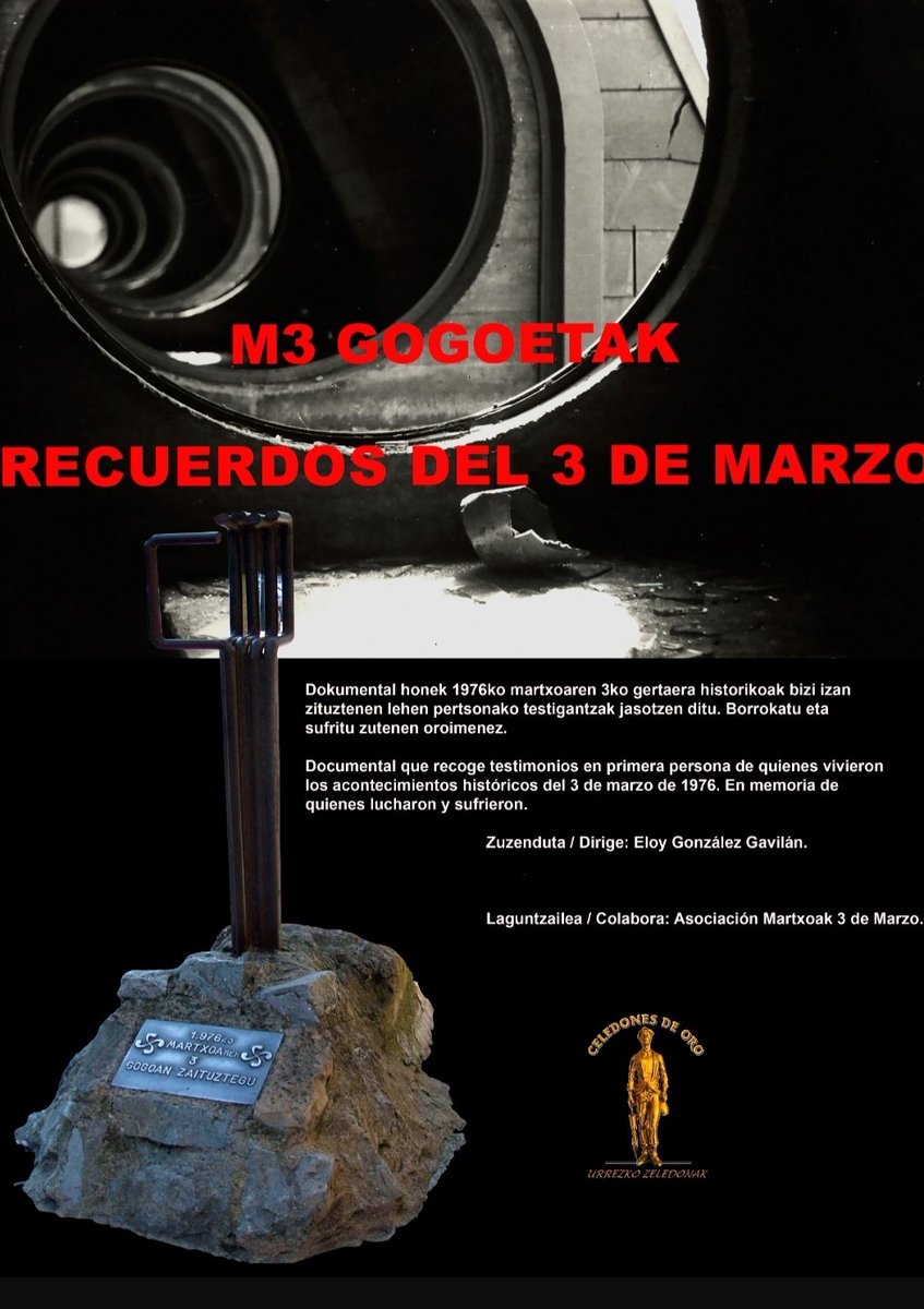 50.urte pasatu dira. Gogoratzeko asmoz Urrezko Zeledonen elkarteak honako ekitaldia antolatu du. Han pasado 50 años desde aquel 3 de marzo de 1976, con intención de recordar aquellos asesinatos y mantener su memoria, sesión con el cineasta Eloy González Gavilán.  Os esperamos.