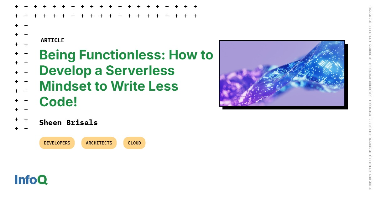 InfoQ's tweet photo. #Serverless technology & #FunctionAsAService transformed #CloudComputing!
However, unlocking their full potential requires more than adoption - it demands a shift in mindset to avoid complexity & optimize efficiency.
#InfoQ article: https://t.co/RDQJ1mZGvX
#FaaS https://t.co/oGoHmjRjHo