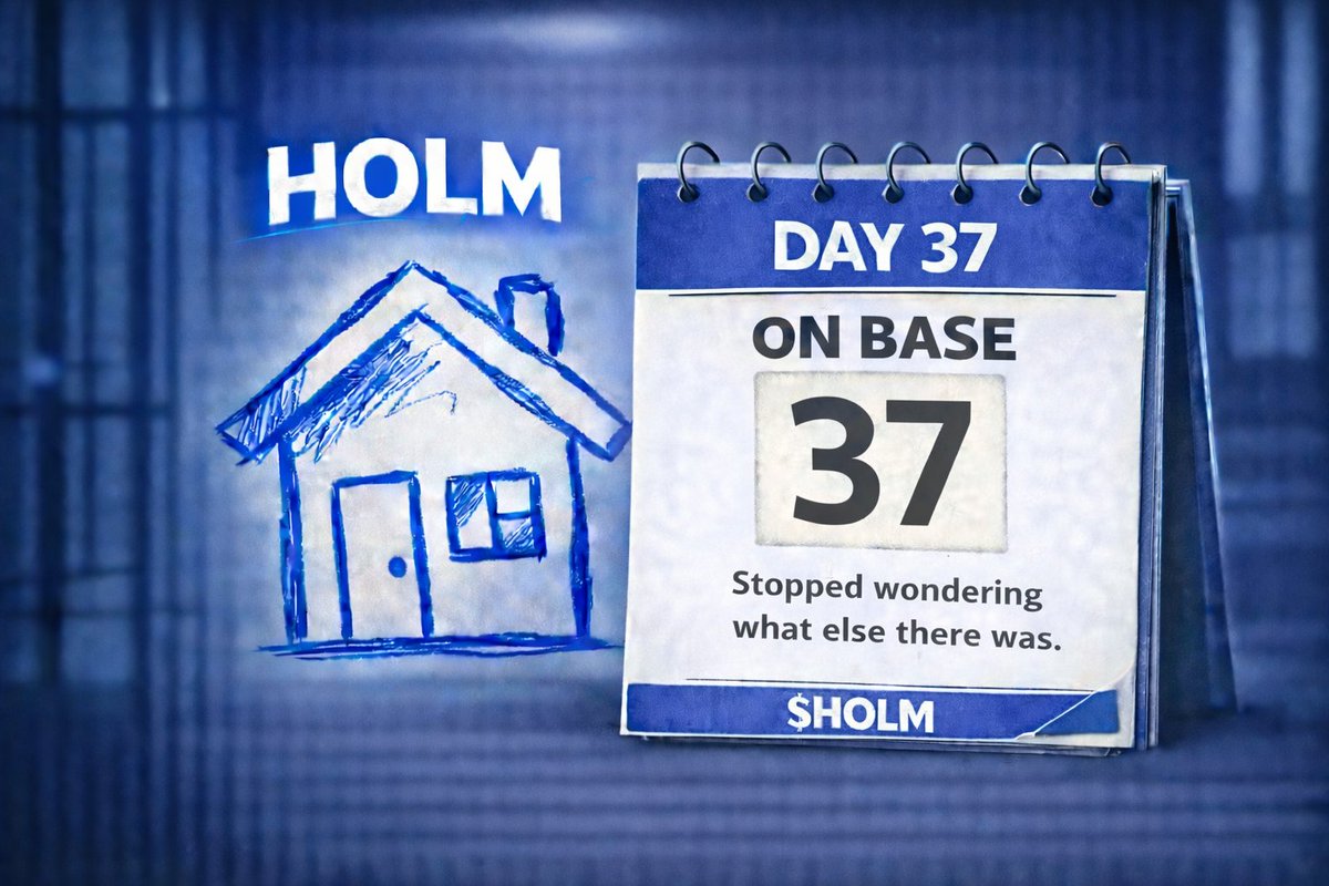 Day 37 on Base.

Stopped wondering what else there was.

$HOLM