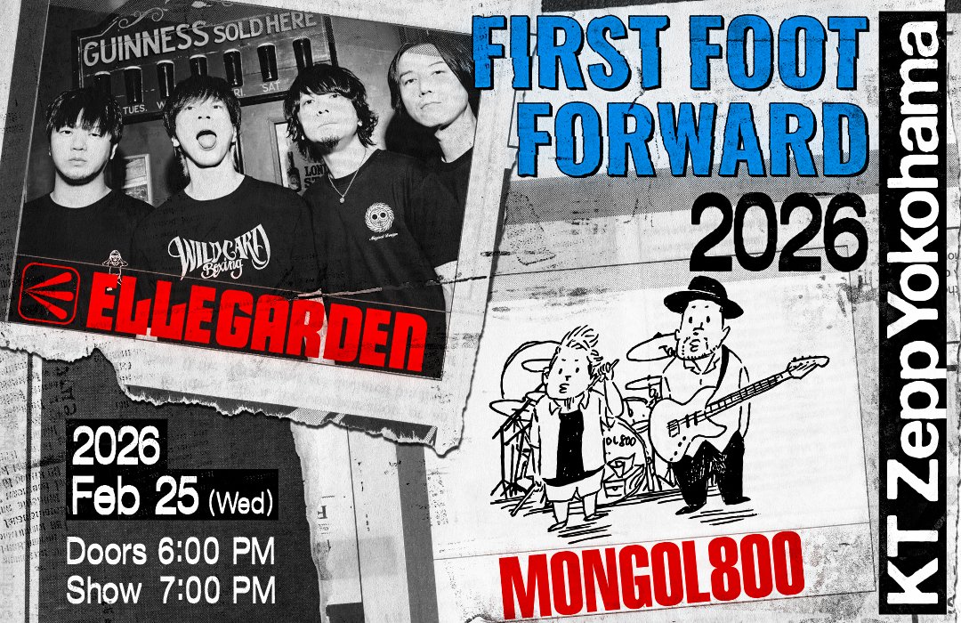 gekirock's tweet image. ELLEGARDEN × MONGOL800、21年ぶりの対バンが実現！2組合同の2026年初ライヴ"FIRST FOOT FORWARD 2026"急遽決定、KT Zepp Yokohamaにて2/25開催！ gekirock.com/news/2026/02/e…

#ELLEGARDEN
#MONGOL800
#FFF