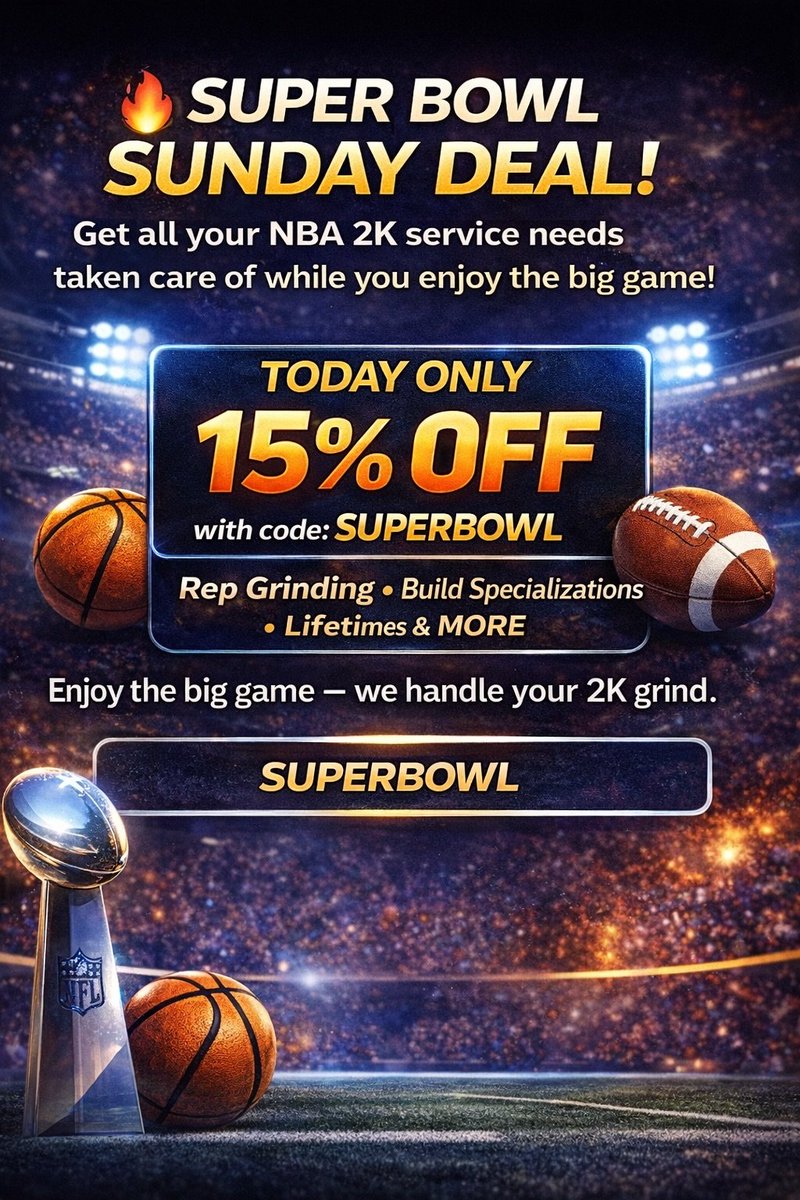 Trvntey's tweet image. 🔥 SUPER BOWL SUNDAY DEAL 🔥

While you watch the big game, we handle the 2K grind. 🏀🎮

✅ 15% OFF ALL SERVICES
✅ Rep Grinding &amp;amp; Build Specializations
✅ Fast, Safe, &amp;amp; Professional 

USE CODE: SUPERBOWL (Today Only!)

 discord.gg/2kservices 🏈✨

#NBA2K26 #SuperBowl #2KGrind