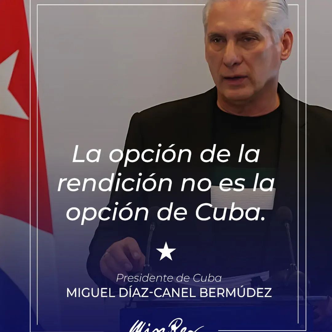 #CubaVencerá 
#CubaEstáFirme