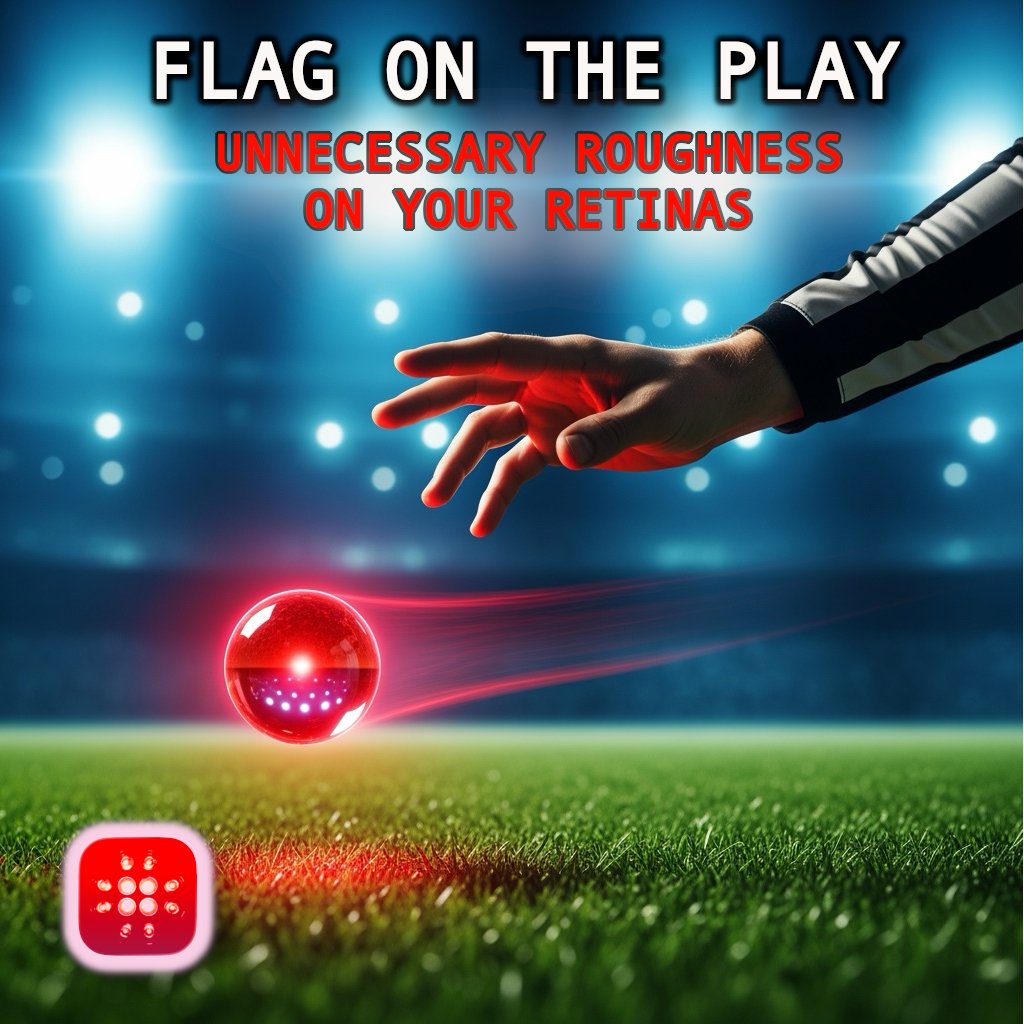 bullte_ch's tweet image. Red Light For Your Eyes Super Bowl ad!

🚩 Flag on the play.

You've been staring at the TV for 3 hours.
That’s unnecessary roughness on your eyes.

Take a 3-minute timeout in the Red Dome.
Reset your vision before the 4th quarter. 🏈🔴

🔗 apps.apple.com/app/id64492020…

#SuperBowl…