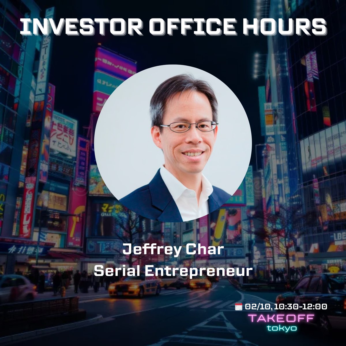 takeoff_tokyo's tweet photo. Hey founder! We're hosting 2 investor events tomorrow in Shibuya! 

First 10:30 am office hours with @JSeedVentures and right after that 12:00 lunch with @HideoNw @SivanSLab https://t.co/CSJShRGaZz