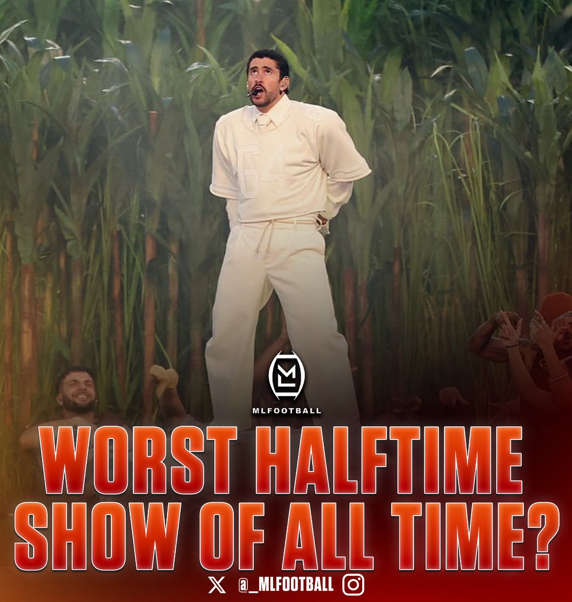 TRUE OR FALSE: THE BAD BUNNY HALFTIME SHOW IS THE WORST SUPER BOWL HALFTIME SHOW EVER…?
