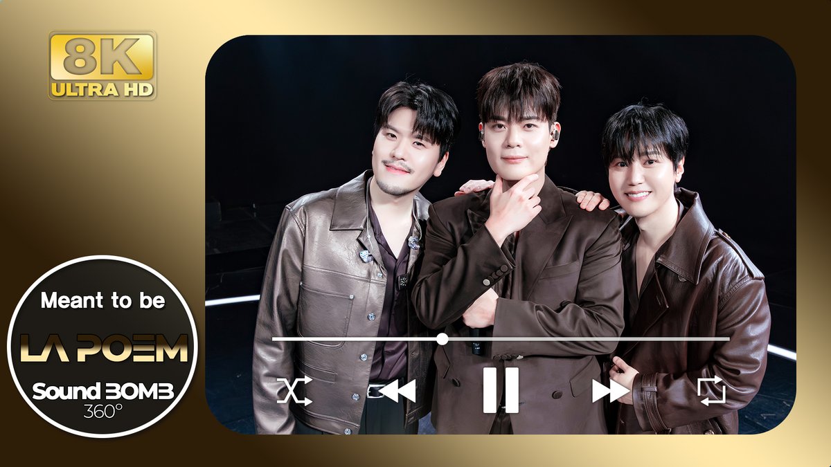 [OUT NOW]📣 [SUPER ULTRA 8K] PLAYLIST｜LA POEM 🎵Meant to be 👏👏👏

✅More Clearly (even on 100" TV👀✨) ‘SUPER ULTRA 8K’
✅1st-Row Reality Audio in your ears 🎧 'Spatial Audio Live'

[8K] PLAYLIST｜LA POEM 🎵Meant to be｜🎧Spatial Audio
Watch it on the newly opened