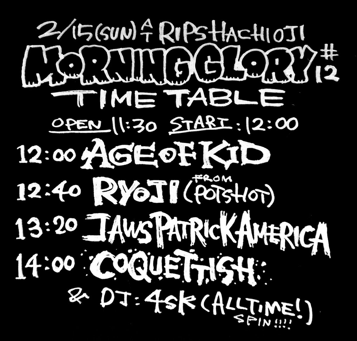 tv_freak_rj's tweet image. RYOJIソロ ひとりPOTSHOT
今週末です

2/15(日) 八王子RIPS
"MORNING GLORY #12"

タイムテーブル公開

↓詳細＆予約
tv-freak.net/2026/01/10/202…

この日に4月の誕生祭の先行予約の受付を行います
ヨロシクです(^^)

#COQUETTISH #JawsPatrickAmerica #AgeOfKid #4SK