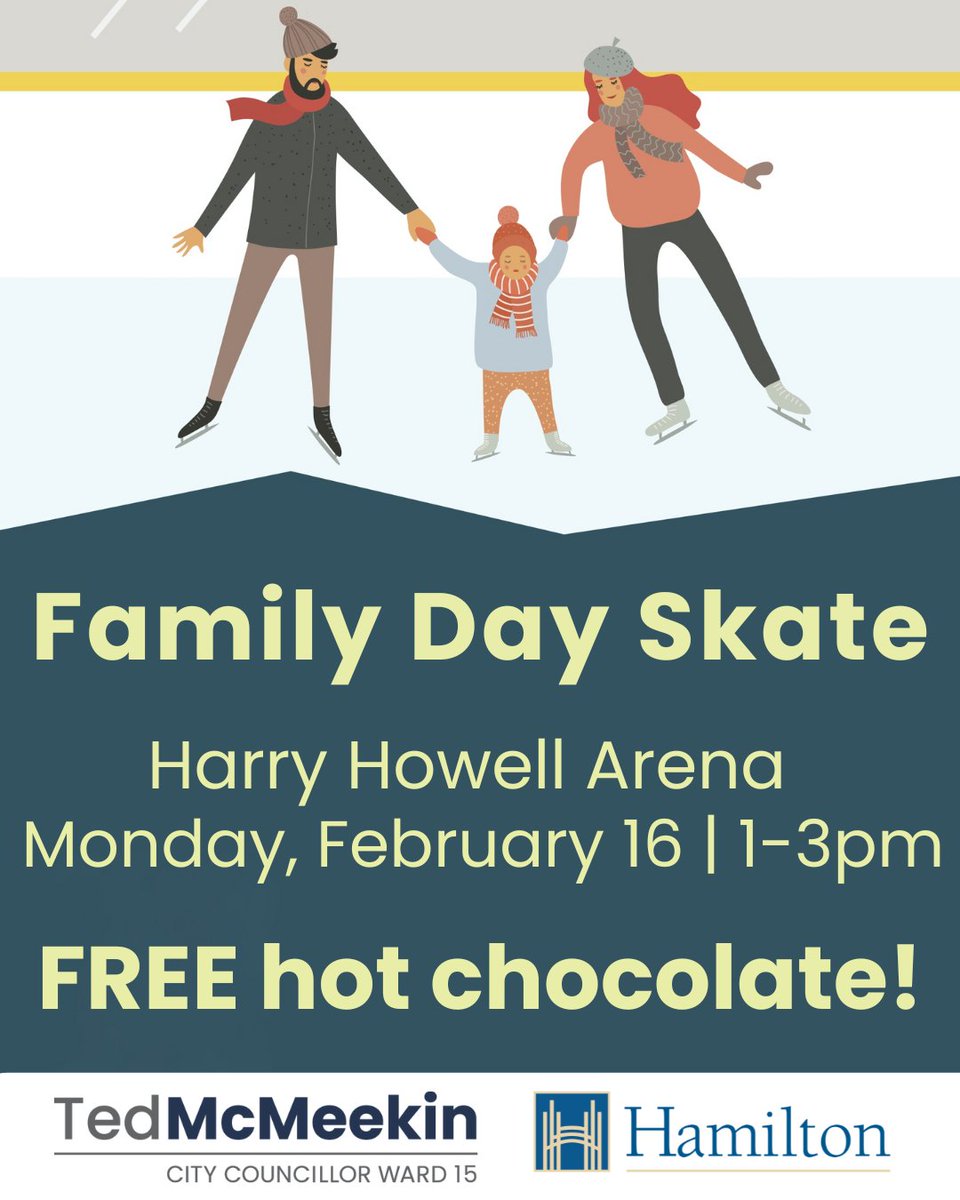 All are welcome to Harry Howell Arena for FREE skating and hot chocolate on Monday, February 16 from 1-3pm. At the arena, Food Services staff will provide free hot chocolate via the concession stand. I hope everyone can find the time to enjoy free, indoor skating this Family Day.