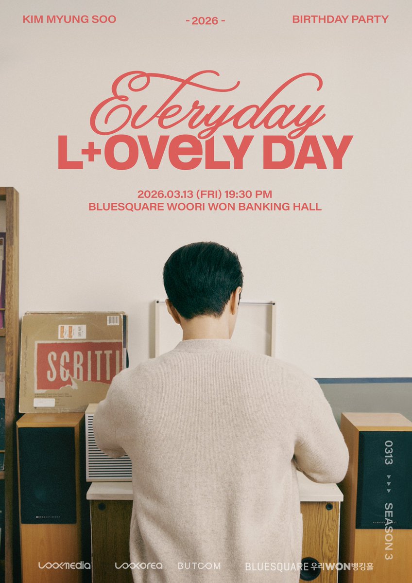 [📢] 2026 KIM MYUNGSOO BIRTHDAY PARTY 
'Every day, L+ovely day' SEASON 3 선 예매 인증 안내 
  
✔️선 예매 인증 기간
📅2026.02.09(MON) 12:00 ~ 2026.02.11(WED) 23:59:59 (KST)
✔️ 팬클럽 선 예매
📅2026.02.10(TUE) 20:00 ~ 2026.02.11일(WED) 23:59:59 (KST)

🔗weverse.io/kimmyungsoo/no…