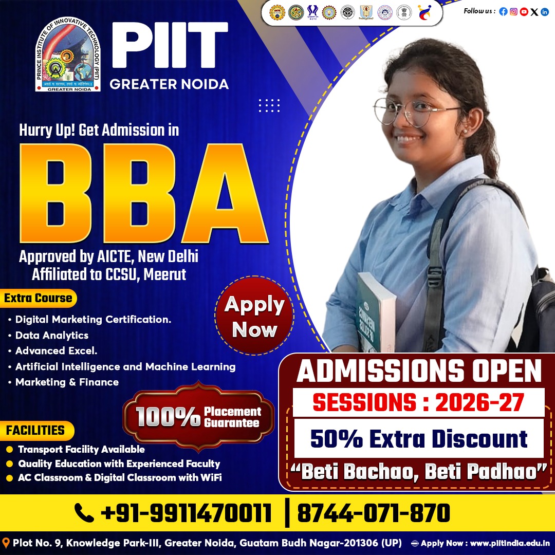 PIITgrNoida's tweet image. BBA Admission 2026–27 Open 🎓 | Apply Now at PIIT Greater Noida

📞 Call Now: +91-9911470011 | 8744-071-870
🌐 Apply: piitindia.edu.in

👉 Limited seats — apply now!

#bba #bbaadmission #bba2026 #managementcourse #businessschool #after12th #collegeadmission #greaternoida