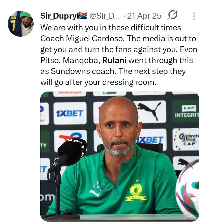 YELL0MAN's tweet photo. Sir Durpry:
"We are with you in these difficult times Coach Miguel Cardoso.The media is out to get you and turn the fans against you.Even Pitso, Manqoba,Rulani went through this as Sundowns coach. The next step they will go after your dressing room."
#Sundowns #CAFCL #BetwayPrem https://t.co/PyltyUdK2f