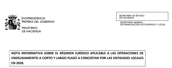 beatrizmorenose's tweet photo. Nota informativa de @Haciendagob sobre el régimen jurídico aplicable a las operaciones de #endeudamiento a CP y LP a concertar por las #EELL en 2026.
#FHCN
https://t.co/aKlI57AEwq https://t.co/NPlhesVbHw