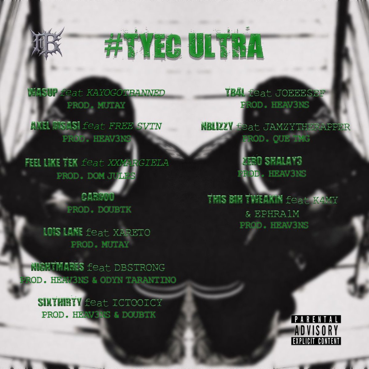 HEAV3NS reveals tracklist for upcoming tape “TYEC ULTRA”.

— Features include FREE SVTN, xxmargiela, Jamzytherapper, Ictooicy, DBstrong, xareto, K4MY, Kayogotbanned, JOEEESEF, ephra1m