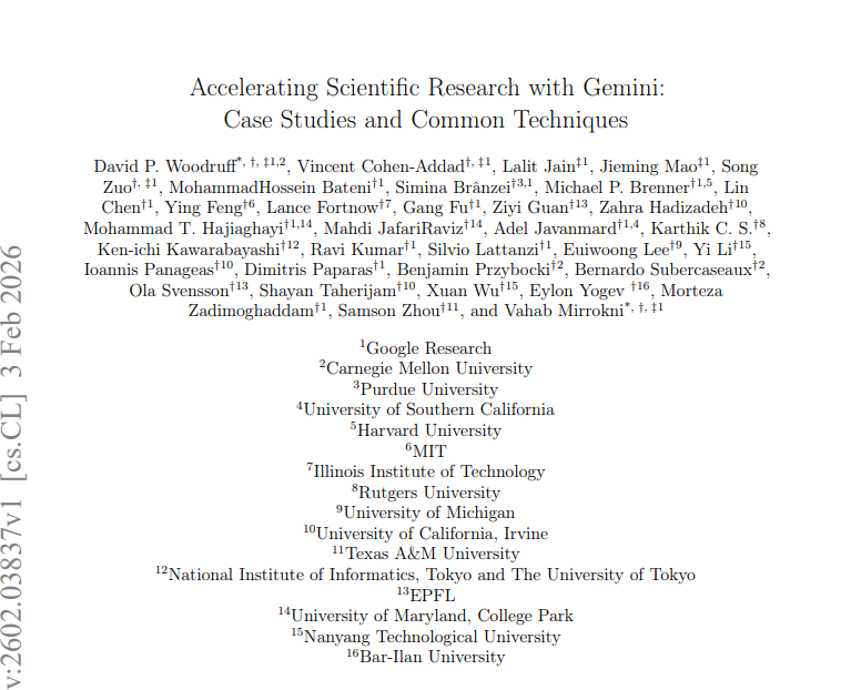 Los #LLMs ya no solo redactan papers.
Empiezan a:
– refutar conjeturas
– generar contraejemplos
– verificar hipótesis mediante código ejecutable
Paper: “Accelerating Scientific Research with #Gemini...” La #IA no sustituye al investigador. Lo amplifica.
ravellom.blogspot.com/2026/02/puede-…
