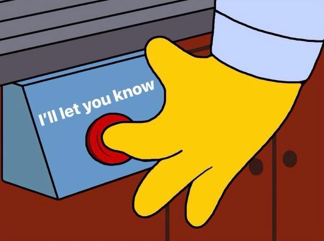 "We should go out sometimes"

Me😭: