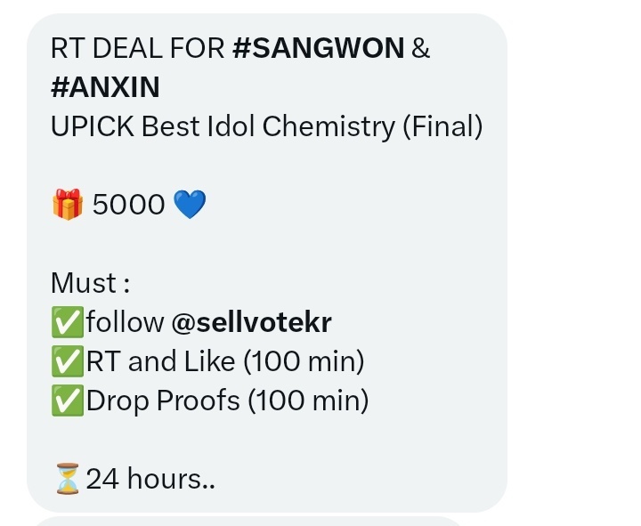 RT DEAL FOR #SANGWON &amp; #ANXIN
UPICK Best Idol Chemistry (Final)

🎁 5000 💙

Must : 
✅follow <a href="/sellvotekr/">KMotion Vote Store</a> 
✅RT and Like (100 min) 
✅Drop Proofs (100 min)

⏳24 hours..