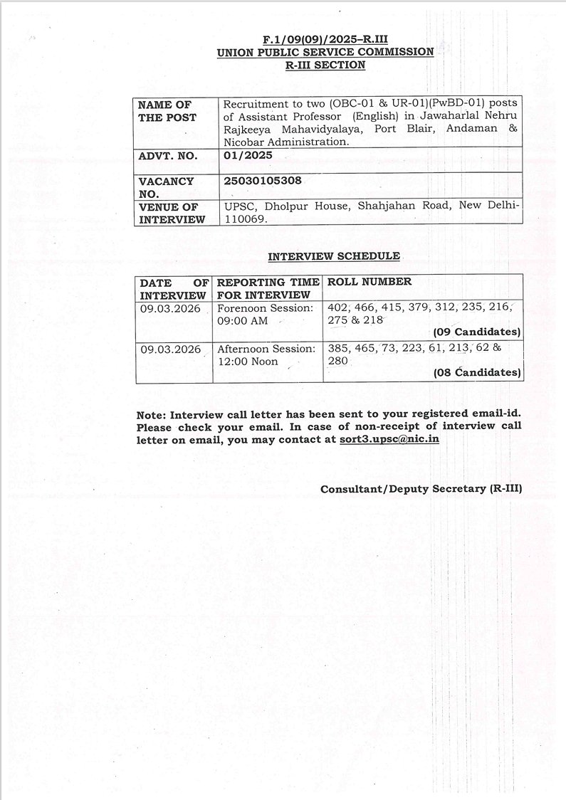 INTERVIEW SCHEDULE | Assistant Professor (English) in Jawaharlal Nehru Rajkeeya Mahavidyalaya, Port Blair, Andaman &amp; Nicobar Administration

VENUE OF INTERVIEW: UNION PUBLIC SERVICE COMMISSION, Dholpur House, Shahjahan Road, New Delhi-110069.