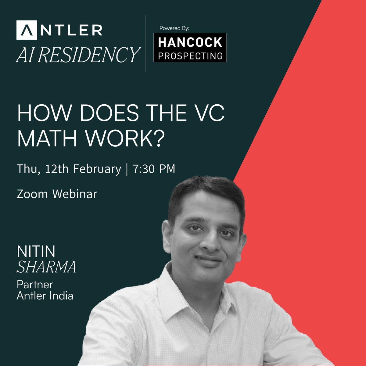AntlerIndia's tweet photo. Antler India partner @nitinsharma1 is back with one of his most impactful sessions on 'How does the VC Math Work', answering questions like:

What's going on in a VCs mind while looking at your pitch?
Is your startup venture scale? 
Does it make sense for you to raise?
How to become an attractive 'asset' for VC? 

Sign-up Here: https://t.co/nfRgGCmBtp
Thu, Feb 12 | 7:30pm