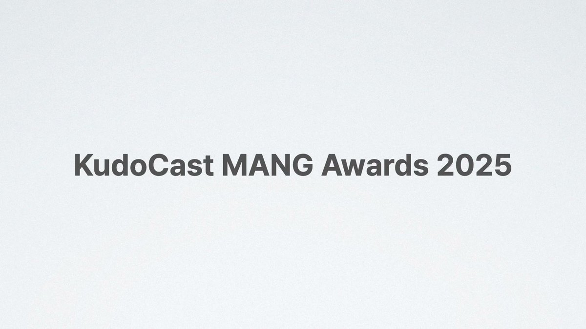 KudoNetworks's tweet photo. + KudoCast MANG 어워즈 2025의 결과를 공개합니다!

https://t.co/JpyxmH9Rg0 https://t.co/iZzCwUpJNe