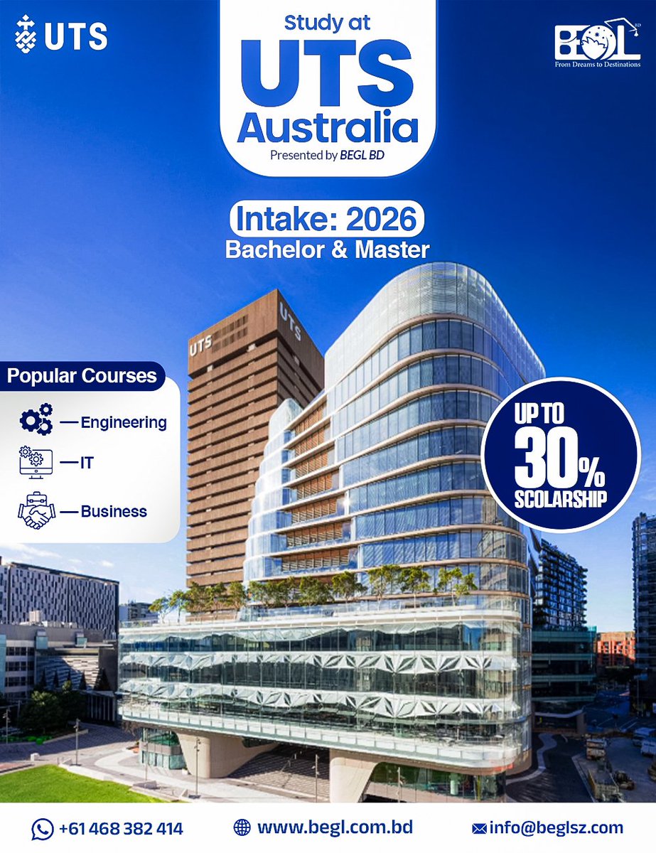 begl_bd's tweet photo. UTS 2026 Intake 🎓
World-class learning, Sydney campus &amp; Scholarship!

#StudyInAustralia #UTSAustralia #BEGLBD https://t.co/xPrHf6Dm4l