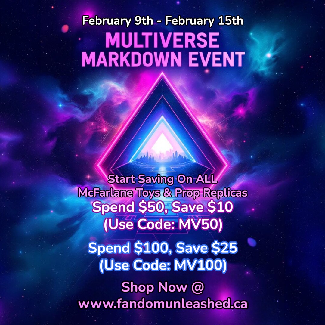 FandomUnleashed's tweet photo. 🌌 Multiverse Markdown Event 🌌
Feb 9–15
Save BIG on McFarlane Toys &amp; Prop Replicas!

💥 Spend $50, Save $10 (MV50)
💥 Spend $100, Save $25 (MV100)

Shop now 👉 https://t.co/MQV10Pr0X9 https://t.co/4R7WLWCEwH