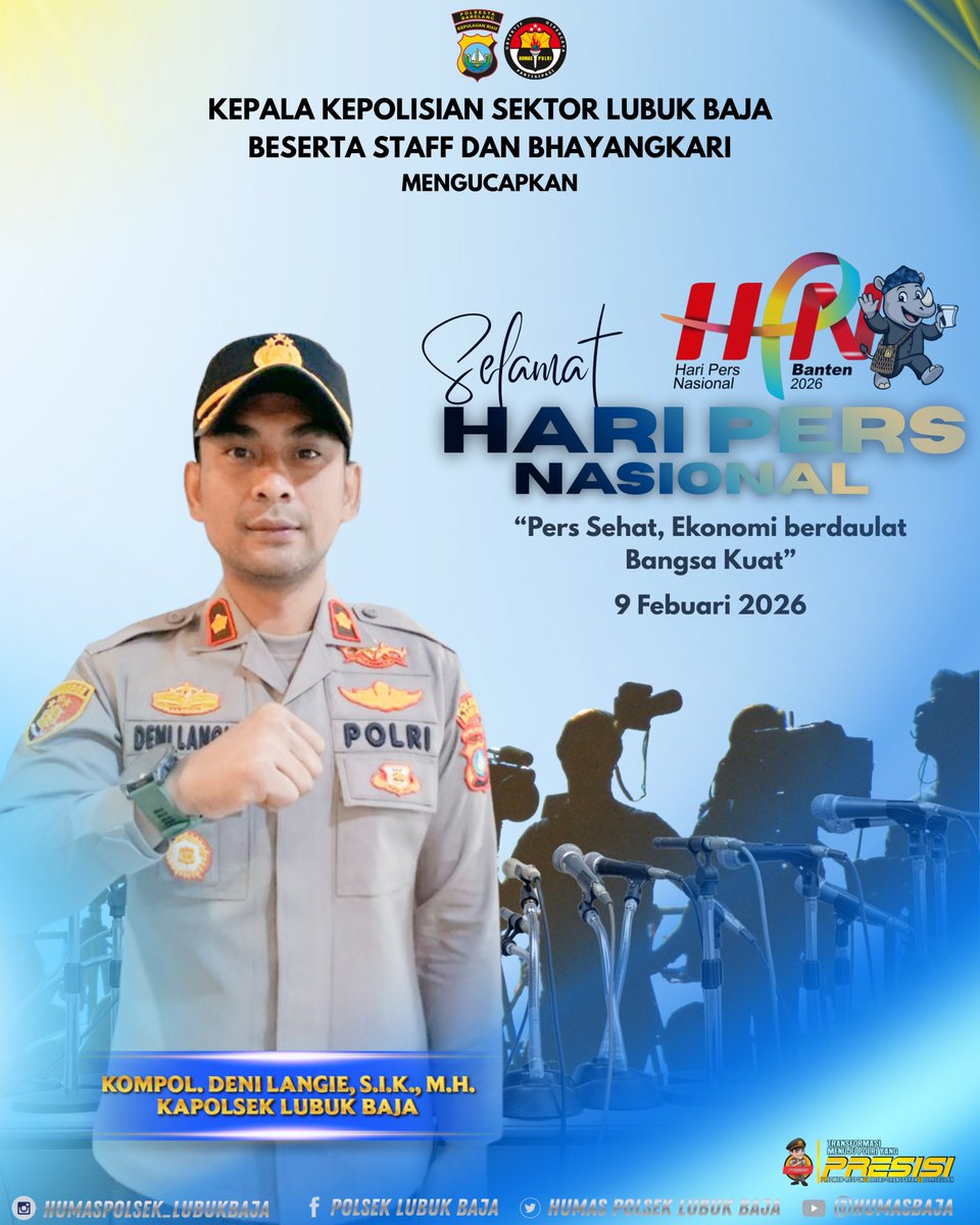 HumasBaja's tweet photo. Kepala Kepolisian Sektor Lubuk Baja
Beserta Staff dan Bhayangkari

mengucapkan

Selamat Hari Pers Nasional
"Pers sehat, Ekonomi berdaulat, Bangsa Kuat"
9 Febuari 2026

MARI BERPARTISIPASI
#PolsekLubukBaja

AYO KITA JAGA KOTA BATAM

BERSAMA KITA BISA https://t.co/pNXS3y7PiW