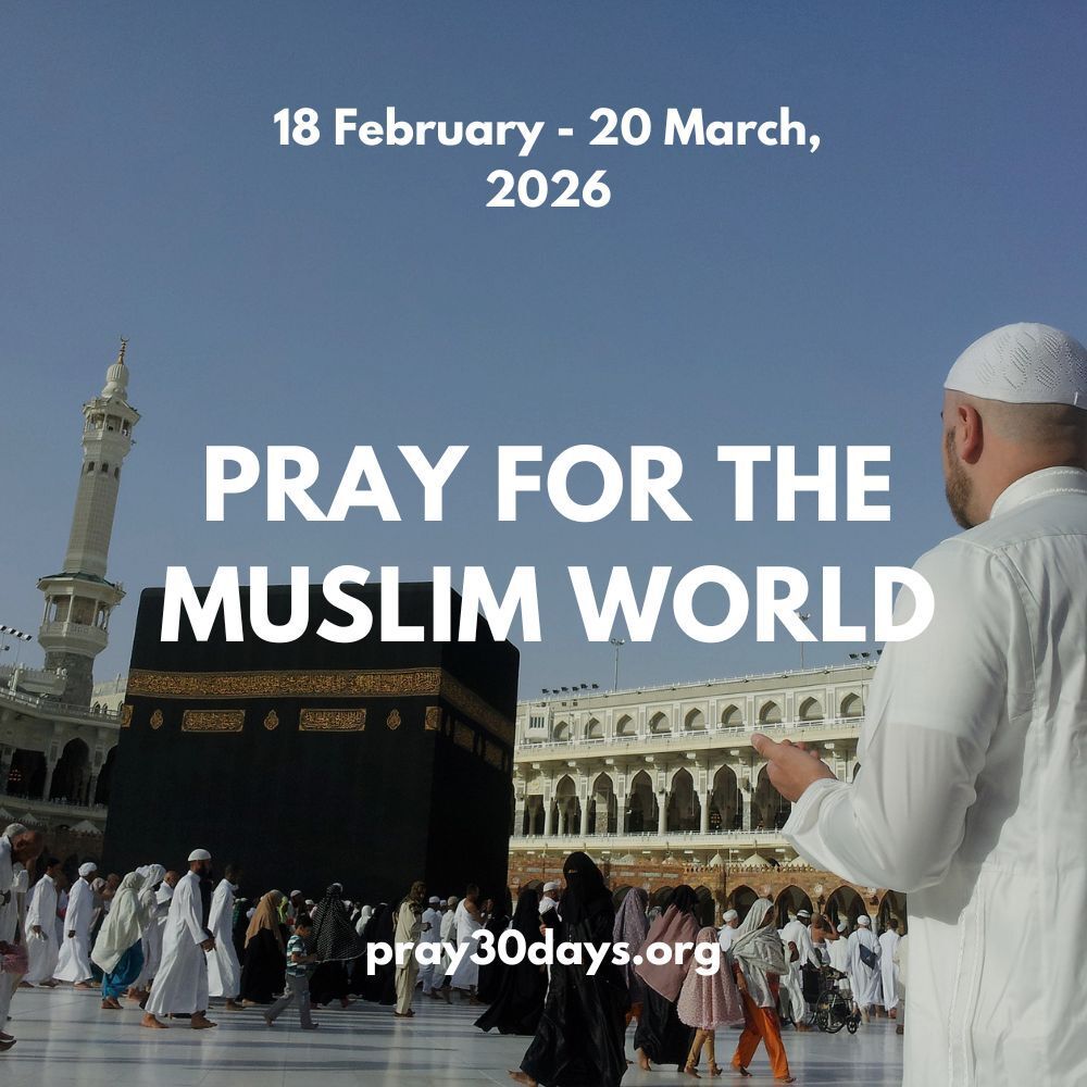 30 Days begins next week! Get a prayer guide and join us in 30 Days of Prayer for the Muslim World. pray30days.org