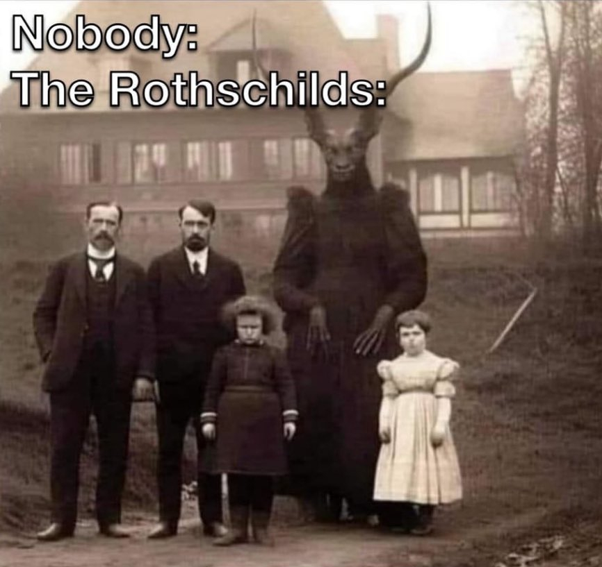 iluminatibot's tweet image. The Rothschilds own most of the world

Most people don't realize how much they actually control