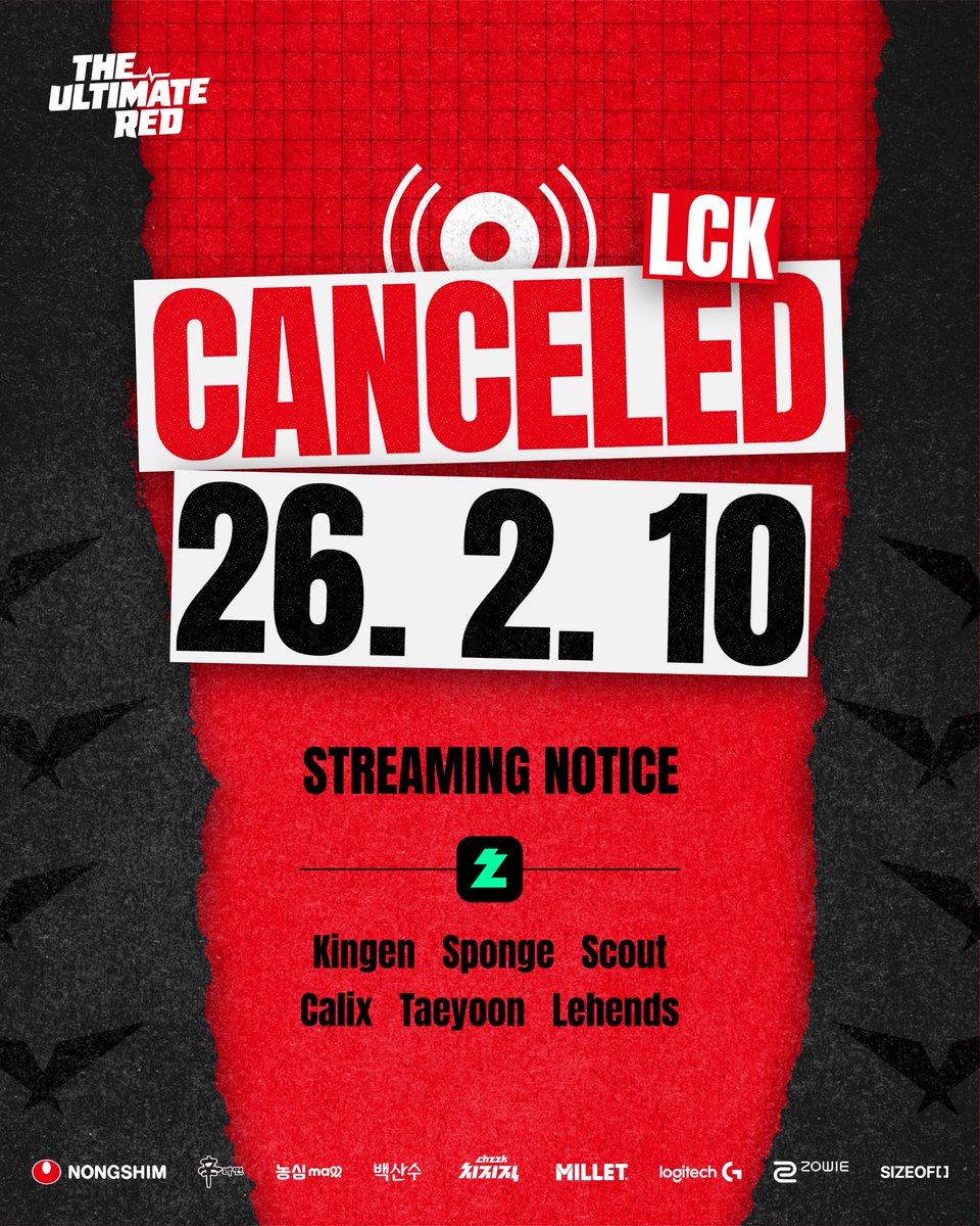 NS_RedForce's tweet photo. [STREAMING NOTICE] #LCK 

Tomorrow’s stream has been canceled due to the team’s schedule.
We ask for your understanding.

※ The streaming schedule for March will be announced later on our official SNS.

#NONGSHIM #NSRedForce #CHZZK #livestreaming
#Kingen #Sponge #Scout #Calix #Taeyoon #Lehends