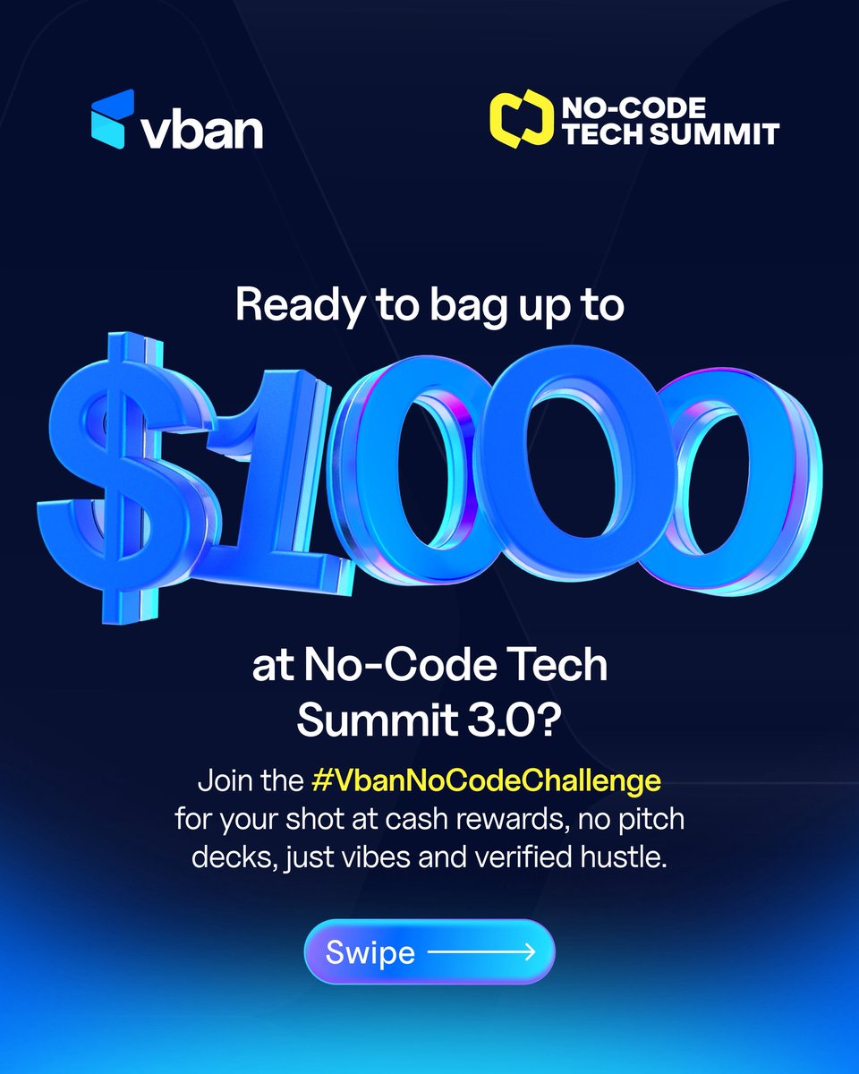 Vbanapp's tweet photo. No-code Tech crew, this is your moment.

Vban is giving out up to $1,000 in cash prizes at No-code Tech Summit 3.0

Winners will be selected at random and announced live at the event 🎤
Build freely. Spend globally. Join the challenge.

#vban #NCTS3 #VbanNoCodeChallenge https://t.co/zYLTizbyI0