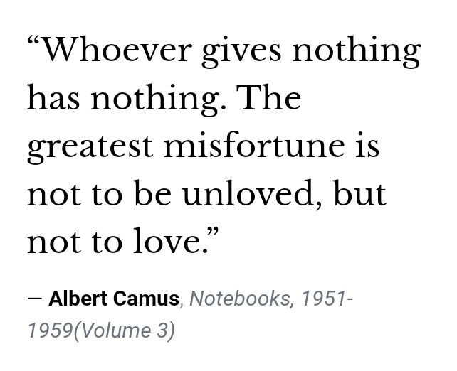 — Albert Camus