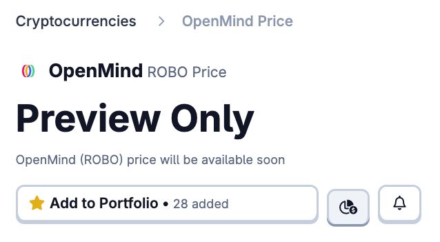 bufanBTC's tweet image. OpenMind 的 $ROBO 已在 CoinGecko 进入预览状态。按过往经验，这种预览往往意味着 TGE 临近，1 到 2 周内见分晓，2 月并非没可能。Kaito 上的代币销售已结束，时间线也能对上官方提到的 Q1。

现在再刷同样的积分明显难多了。阶段和位置都还行，剩下的就等官方消息。

#OpenMind #ROBO #CoinGecko