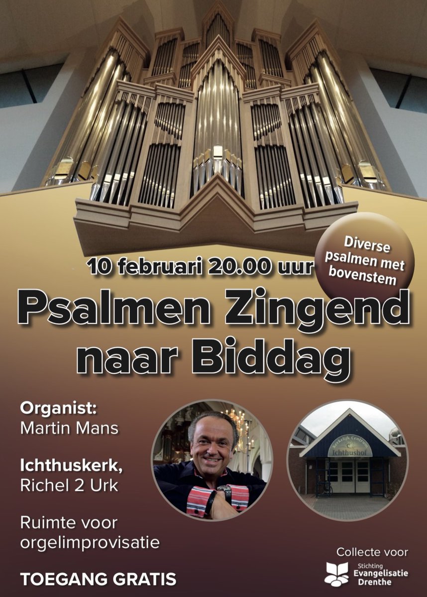 Dinsdagavond psalmen zingen op Urk. Tevens orgelimprovisaties op het fraaie orgel van de Ichthuskerk.

Gratis entree! Welkom!