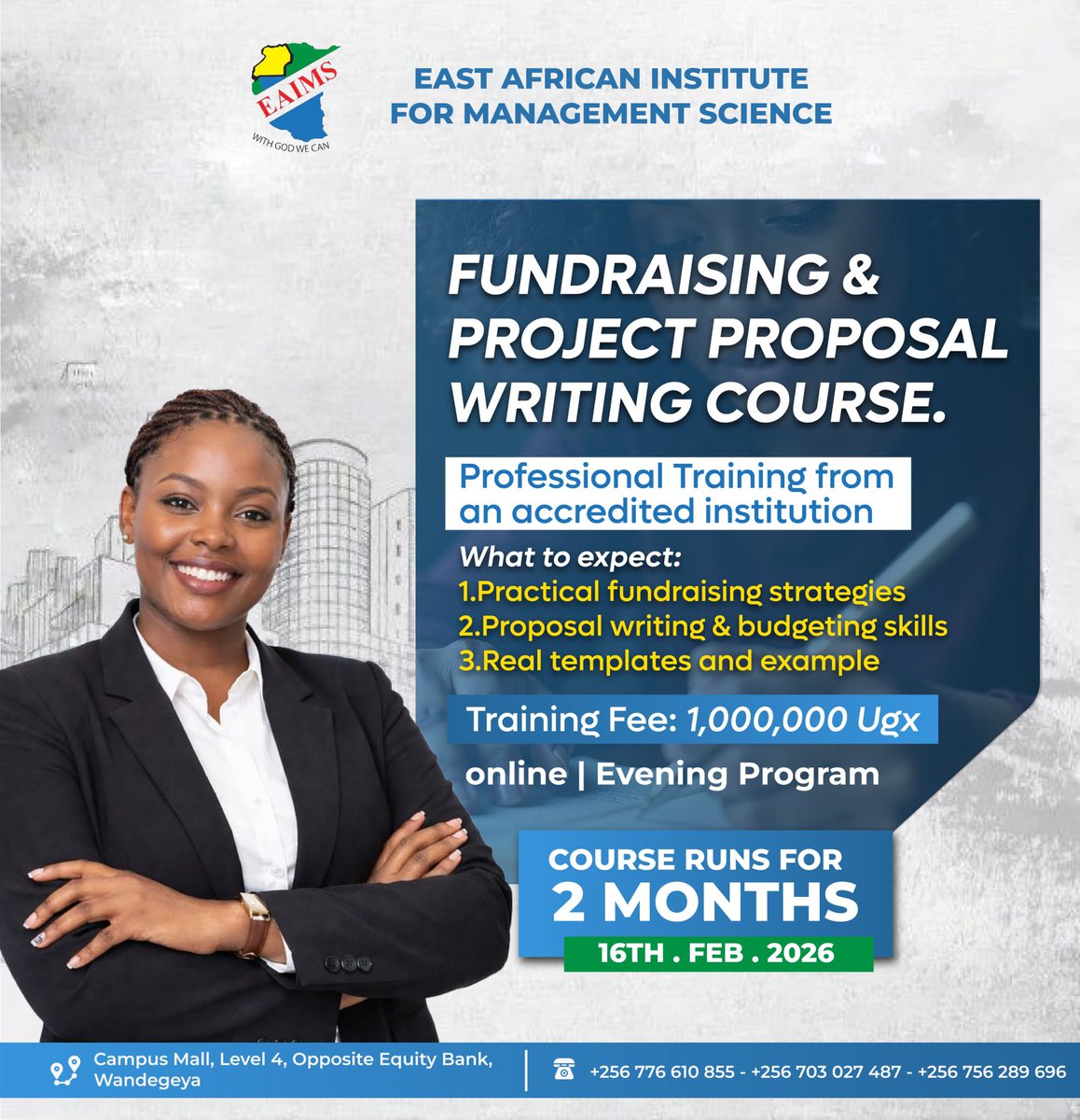 PromiseEmilly's tweet photo. 🚀 *Big Opportunity!* 🚀

Join East African Institute for Management Science's *FUNDRAISING &amp; PROJECT PROPOSAL WRITING COURSE* 
#Fundraising #ProjectProposal #ProfessionalTraining #ManagementScience #EAIMS #Uganda #SkillsDevelopment #CareerGrowth #OnlineCourse #Wandegeya 🚀 https://t.co/ePKh3L85ua