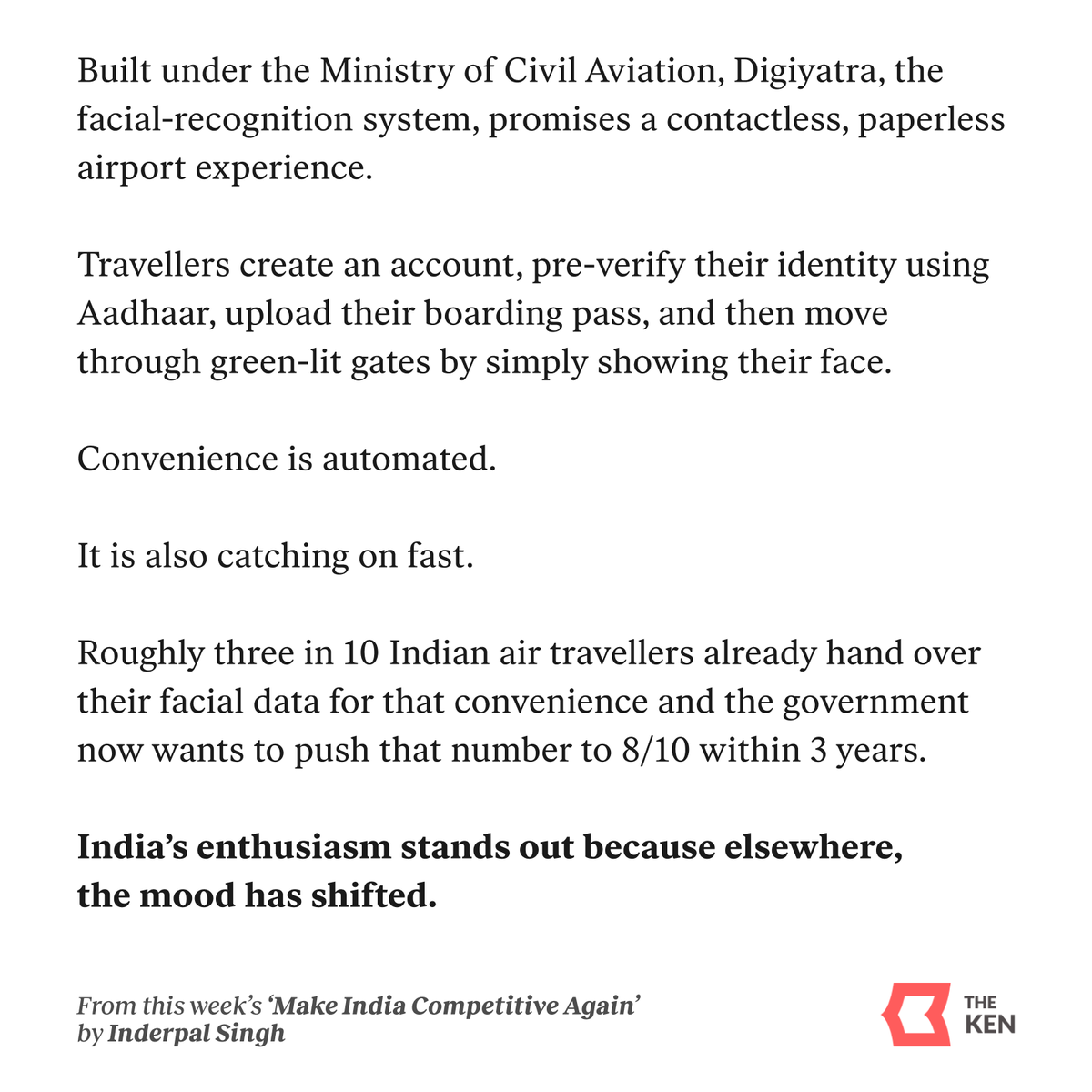 TheKenWeb's tweet photo. As the new privacy laws kick in, the designed-to-forget architecture that Digiyatra claims offers a rare glimpse of what privacy-by-design could look like at scale.

Read this week's 'Make India Competitive Again' by @_inderpalsingh: https://t.co/TSh10I8IIF https://t.co/kbdQgaCdUa