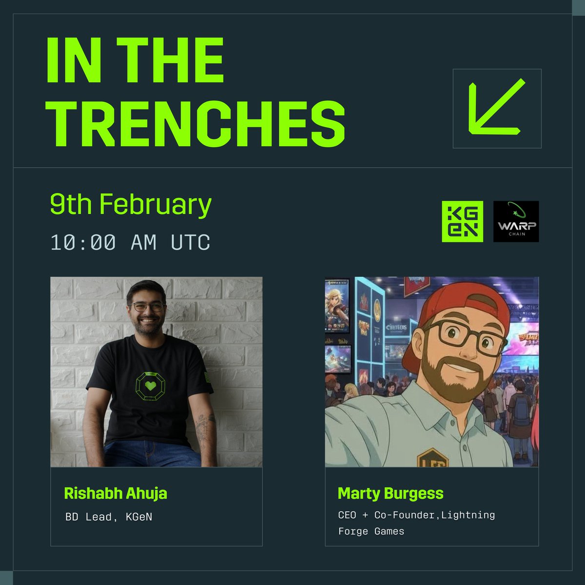 🟩 Warping into what’s next

<a href="/RishAhuja/">Rishabh | KGeN</a> chats with <a href="/AlCaTrAzz_Games/">Marty / AlCaTrAzz 🇦🇺 🔺</a> about what KGeN and <a href="/WarpGameCHAIN/">Warp Chain 💫</a> are building together, what’s coming for our community!

📅 9th February
⏰ 10:00 AM UTC

See you in a few hours 👇