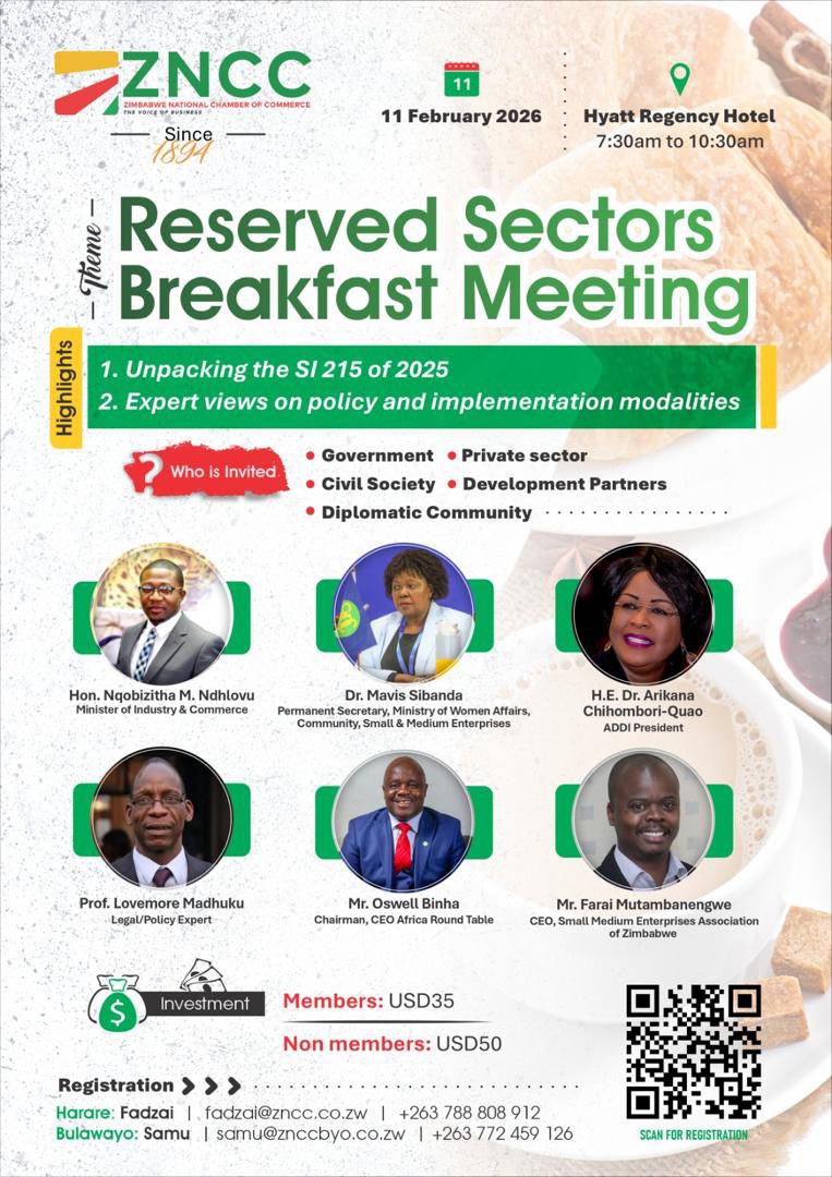 ZNCCNational's tweet photo. ☕️ Reserved Sectors Breakfast Meeting
Where policy meets practice, and business voices matter.

Are you in any of these sectors?
🚚 Transport & Logistics
🚢 Shipping & Forwarding | Clearing & Customs
🛒 Retail & Wholesale Trade
🧑🏾‍🔧 Personal Services
⛏️ Artisanal Mining
💊 Pharmaceutical Retailing
🌾 Grain Milling & Bakeries
📢 Advertising Agencies
🎨 Local Arts & Crafts
🚰 Borehole Drilling
🚬 Tobacco Grading & Packaging
🏘️ Estate Agencies
👥 Employment Agencies

If yes, this dialogue is for you.
Be part of the conversation shaping implementation. 

Register now!!!