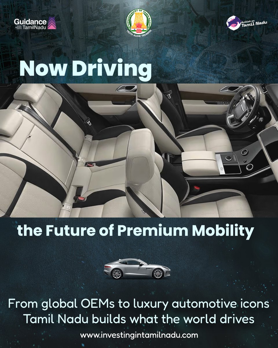 From global OEMs to luxury mobility leaders, Tamil Nadu builds what the world drives.

<a href="/TRBRajaa/">Dr. T R B Rajaa</a> <a href="/TNIndMin/">Minister for Industries, GoTN, India</a> <a href="/SIPCOTTN/">SIPCOT</a> <a href="/Paularun/">Paul arun</a> 

#BullishonTN #InvestinTN #JobsforTN #ProductNationTN