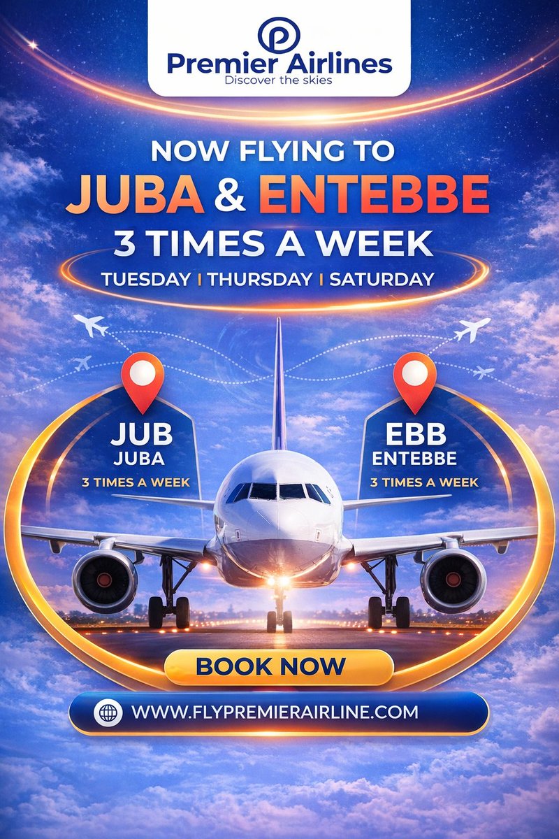 flypremierug's tweet image. ✈️ Premier Airlines is now flying to JUBA (JUB) &amp;amp; ENTEBBE (EBB)  3 times a week!
📅 Tuesdays | Thursdays | Saturdays
Enjoy safe, reliable and convenient travel with us.
🎟️ Book your seat now: flypremierairline.com
#PremierAirlines #NowFlying #Juba #Entebbe #TravelWithUs